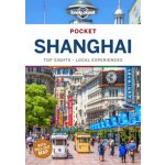 Šanghaj Shanghai kapesní průvodce 5th 2024 Lonely Planet – Hledejceny.cz