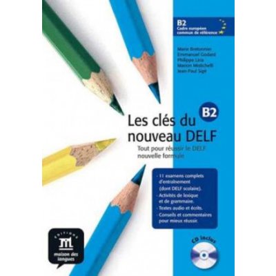 Les clés du DELF B2