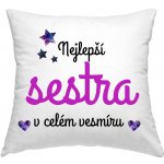 Impar Polštář Nejlepší Sestra ve vesmíru 40x40 – Zboží Mobilmania