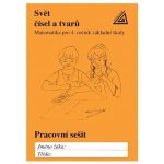 Svět čísel a tvarů Matematika pro 4. roč. ZŠ PS - pracovní sešit - Hošpesová Alena, Divíšek Jiří, Kuřina František – Hledejceny.cz