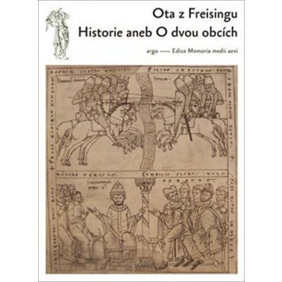 Ota z Freisingu: Historie aneb O dvou obcích Kniha