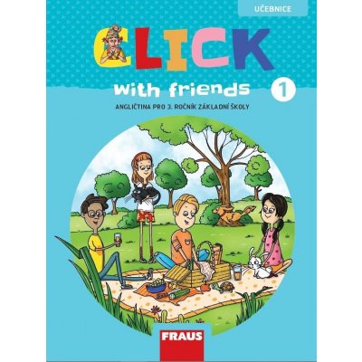 Click with friends 1 - Učebnice, Brožovaná – Zboží Mobilmania