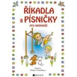 Říkadla a písničky pro nejmenší - H. Zmatlíková – Hledejceny.cz