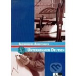 Unternehmen Deutsch Aufbaukurs Arbeitsbuch - Braunert J.,Schlenker W. – Hledejceny.cz