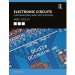 Tooley Mike - Electronic Circuits – Hledejceny.cz