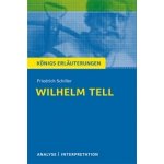 Wilhelm Tell. Textanalyse und Interpretation zu Friedrich Schiller Schiller FriedrichPaperback – Hledejceny.cz