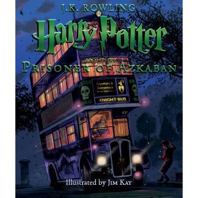 Harry Potter and the Prisoner of Azkaban: The Illustrated Edition, 3 (Kay Jim)(Pevná vazba)