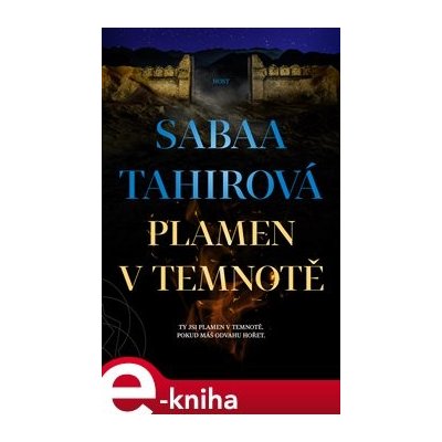 Plamen v temnotě - Sabaa Tahirová – Zboží Mobilmania