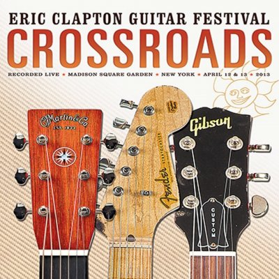 Clapton Eric: Crossroads Guitar Festival 2013: 2CD