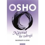 Osho - OSHO - Návrat ke zdroji – Hledejceny.cz