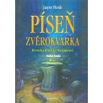 Píseň zvěrokvarka - Jasper Fforde – Hledejceny.cz