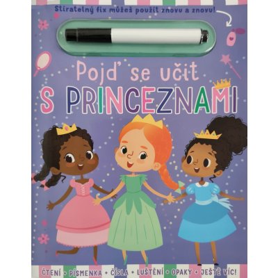 Pojď se učit s PRINCEZNAMI -- Čtení + písmenka + čísla + luštění + opaky + ještě víc! – Hledejceny.cz
