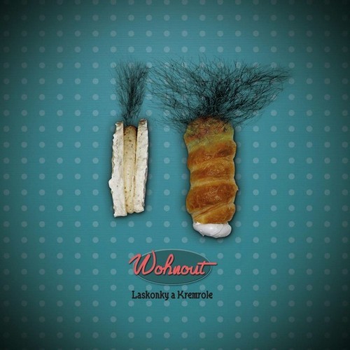 Wohnout - Laskonky a kremrole LP