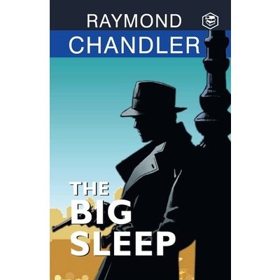 The Big Sleep Chandler RaymondPaperback – Hledejceny.cz
