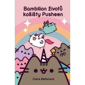 Bambilion životů košišty Pusheen - Claire Beltonová