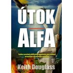 Útok alfa - Keith Douglass – Hledejceny.cz