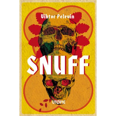 SNUFF - Viktor Pelevin – Hledejceny.cz