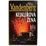 Kejklířova žena - Philipp Vandenberg – Hledejceny.cz