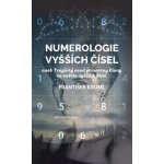 Kruml František: Numerologie vyšších čísel Kniha – Hledejceny.cz