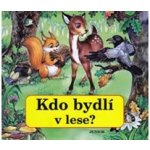 Kdo bydlí v lese? – Sleviste.cz