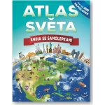 Atlas světa - Kniha se samolepkami - John Malam – Zboží Mobilmania