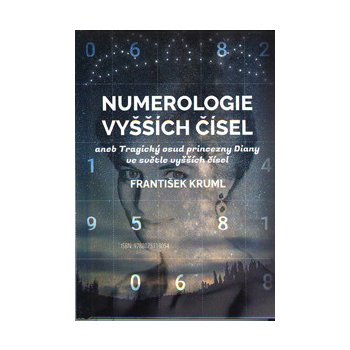 Kruml František: Numerologie vyšších čísel Kniha