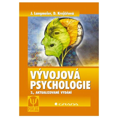 Vývojová psychologie - Langmeier Josef, Krejčířová Dana