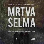 Mrtvá šelma - Procházka Jiří W., Smolíková Klára – Zboží Dáma
