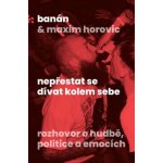 Nepřestat se dívat kolem sebe - Banán – Zboží Mobilmania