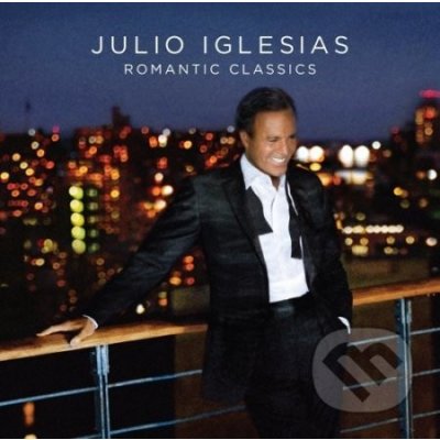 Julio Iglesias - Romantic Classics CD – Hledejceny.cz