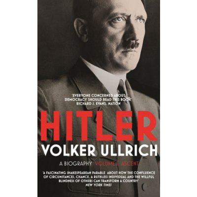 Hitler Volume I - Volker Ullrich