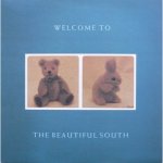 Beautiful South - WELCOME TO THE BEAUTIFUL LP – Hledejceny.cz