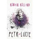 Petr a Lucie - Romain Rolland