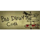 Bad Dream: Coma