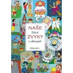 Naše lidové zvyky v obrazech – Zboží Dáma