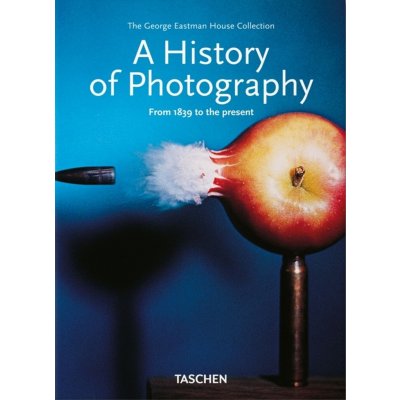 History of Photography - from 1839 to the Present – Zboží Mobilmania