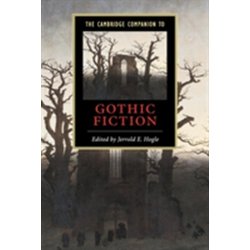 The Cambridge Companion to Gothic Fiction