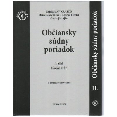 Občiansky súdny poriadok I. a II. diel Komentár – Hledejceny.cz