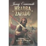 Hradba západu - Juraj Červenák – Zboží Mobilmania