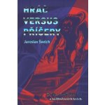 Hráč versus příšery - K čemu slouží monstra v počítačových hrách - Jaroslav Švelch – Sleviste.cz