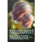 Naklonovaný náhradník - Vladimír Beneš – Sleviste.cz