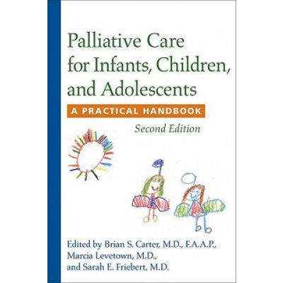 Palliative Care for Infants, Children, and Adolesc – Hledejceny.cz