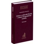 Zákon o náhradě škody v oblasti hospodářské soutěže: Komentář – Hledejceny.cz