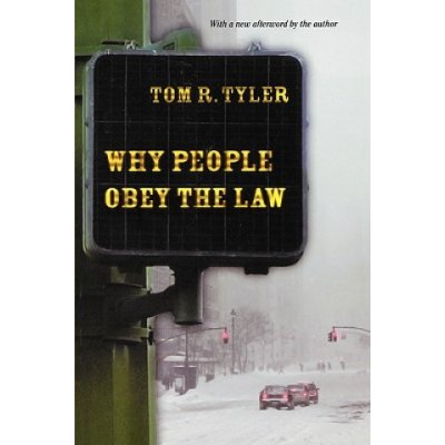 Why People Obey the Law - T. Tyler