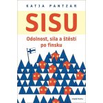 Sisu - Odolnost, síla a štěstí po finsku - Katja Pantzar – Hledejceny.cz