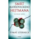 Smrt budějovického hejtmana - Sterneck Tomáš