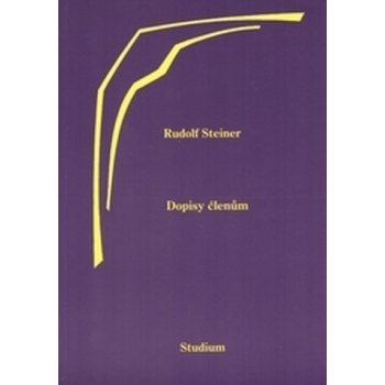 Dopisy členům - Rudolf Steiner
