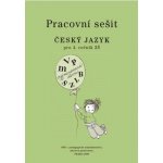 Pracovní sešit Český jazyk pro 4. ročník ZŠ – Hledejceny.cz