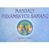 Kniha Veselá Jarmila: Mandaly indiánských šamanů