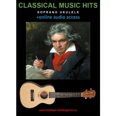 Classical Music Hits For Soprano Ukulele +online audio access
